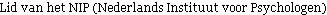 Lid van het NIP (Nederlands Instituut voor Psychologen)